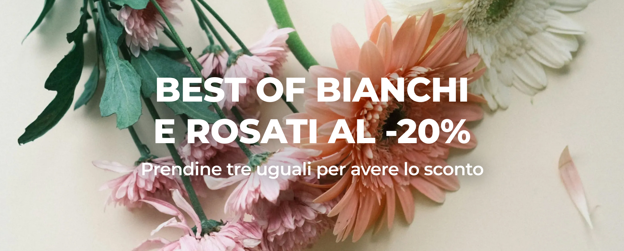 BEST OF BIANCHI E ROSATI AL -20%