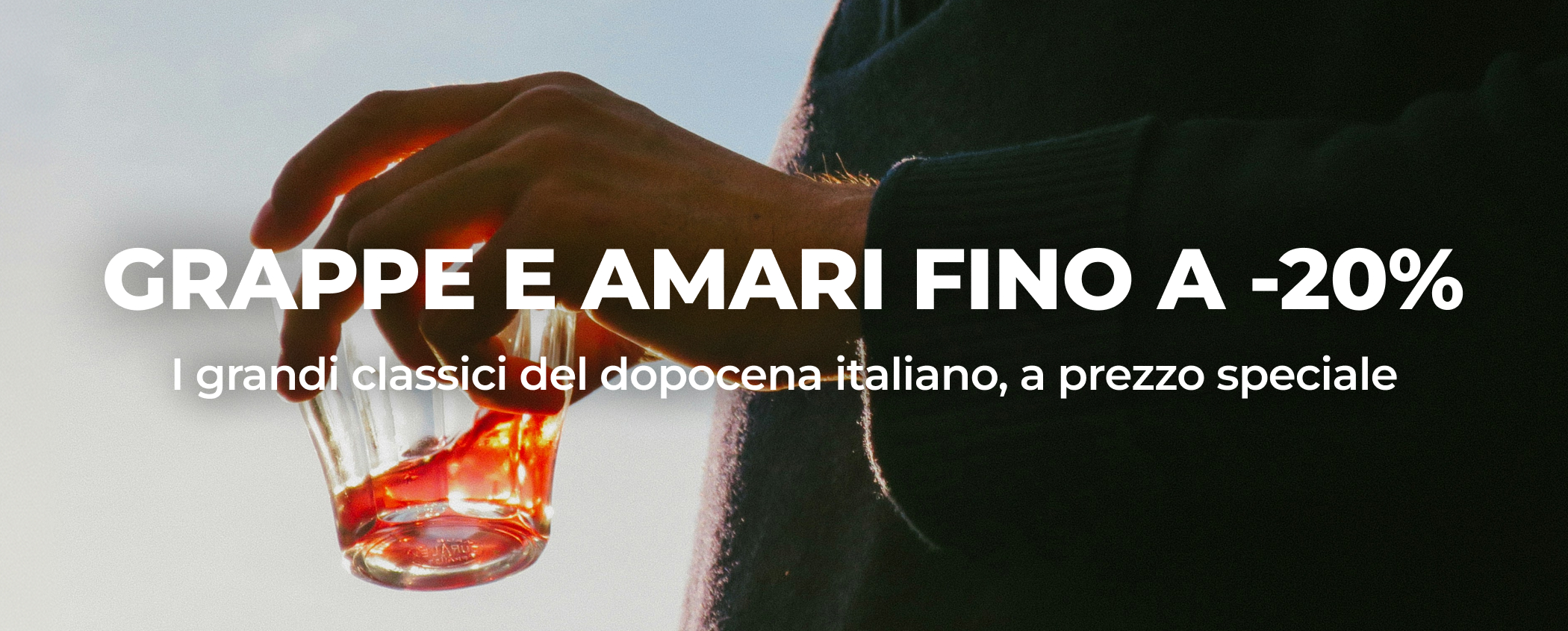 GRAPPE E AMARI FINO A -20%