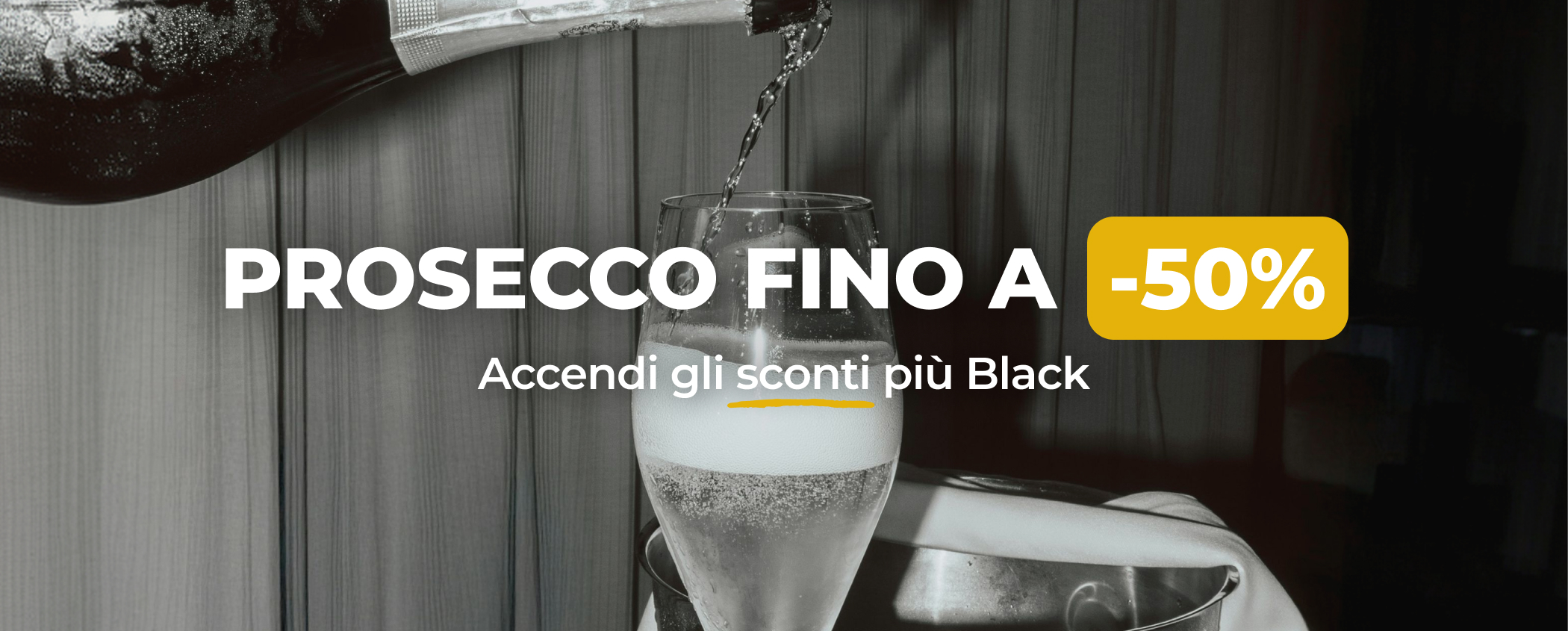 PROSECCO FINO A -50%