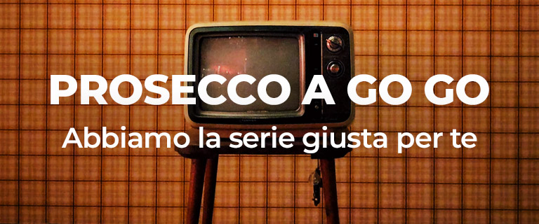 Prosecco a go go