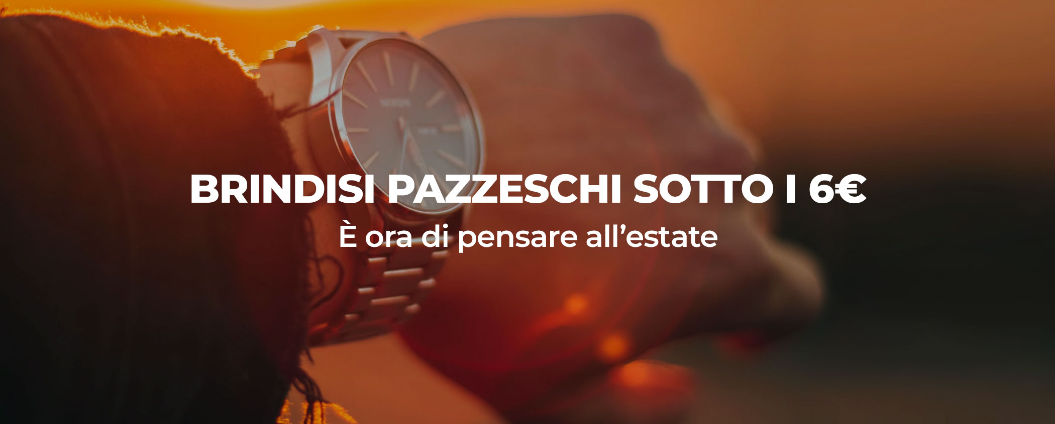 Brindisi pazzeschi sotto i 6 euro